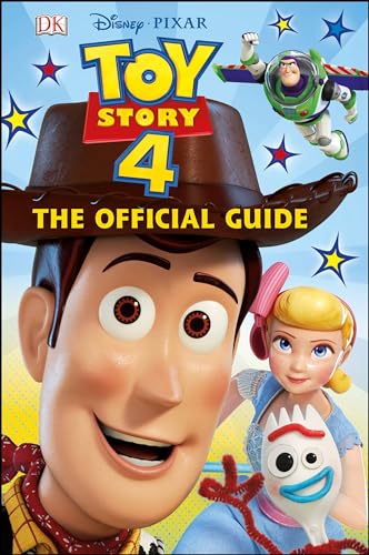 Disney Pixar Toy Story 4 The Official Guide von DK
